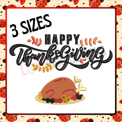 Celebrate the season of gratitude with The Ladybug Designs' Happy Thanksgiving Embroidery Design. Featuring elegant typography and festive elements, this design is perfect for decorating table linens, aprons, tote bags, or apparel. Crafted with precision stitching, it ensures a professional-quality finish that brings warmth and charm to your Thanksgiving creations. Whether for personal projects or thoughtful gifts, The Ladybug Designs helps you express the spirit of Thanksgiving beautifully.